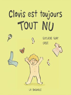 cover image of Clovis est toujours tout nu